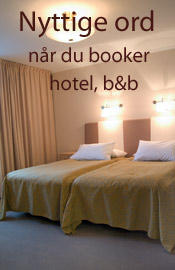 Svensk - dansk ordbog parlør - nyttige ord når du booker hotel, bed & breakfast mv.